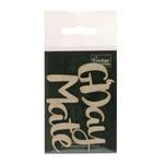 Chipboard - G'Day Mate