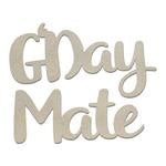 Chipboard - G'Day Mate