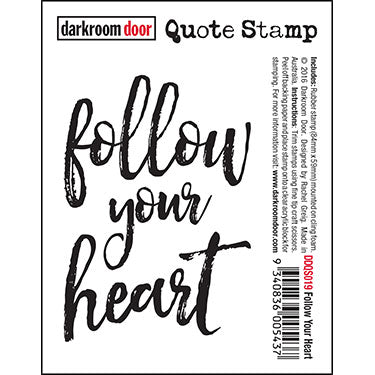 Quote Stamp - Follow Your Heart